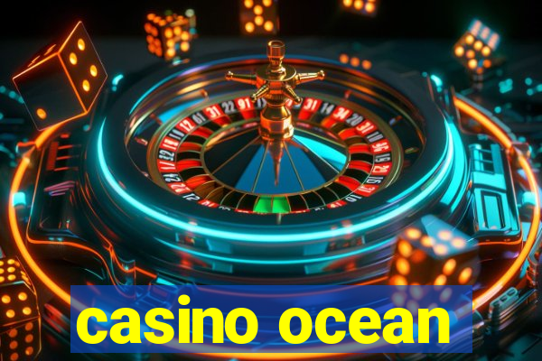 casino ocean