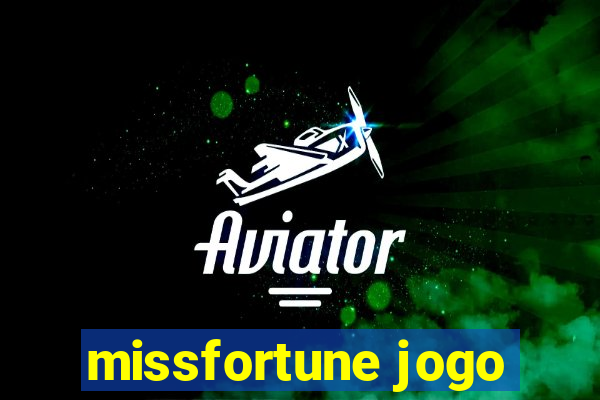 missfortune jogo