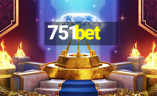 751bet