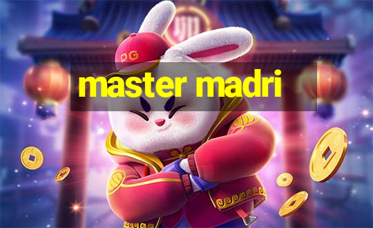 master madri