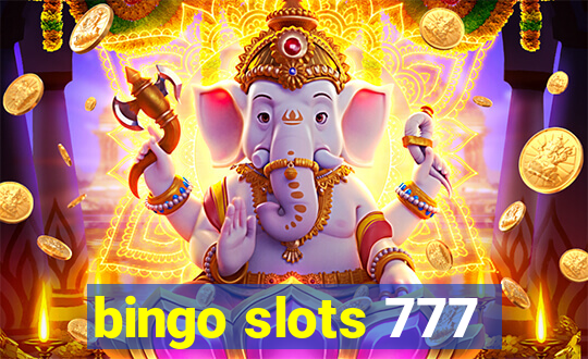 bingo slots 777