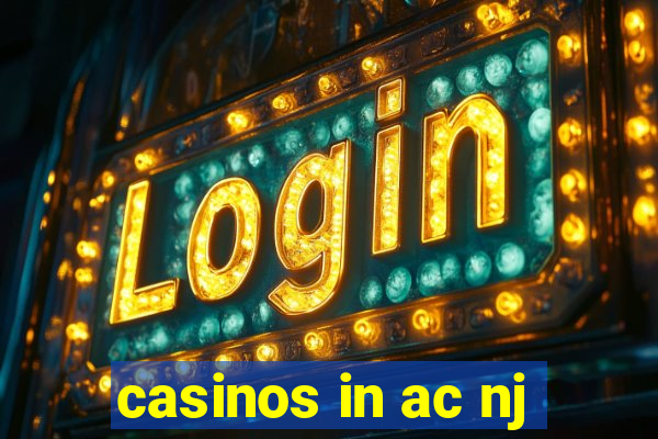 casinos in ac nj