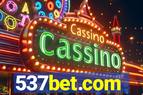 537bet.com