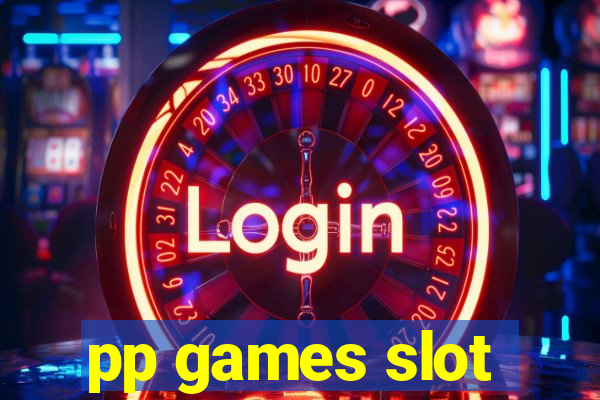 pp games slot