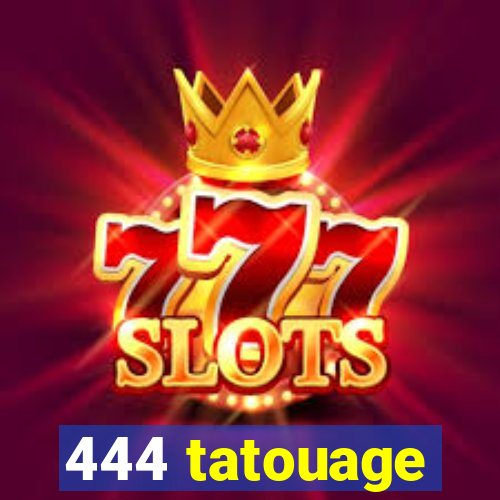 444 tatouage