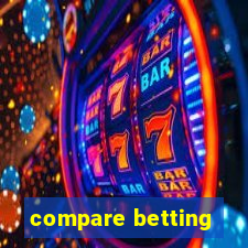 compare betting