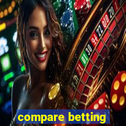 compare betting