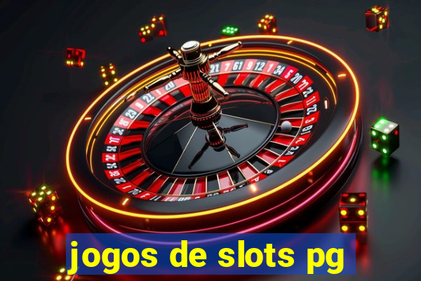 jogos de slots pg