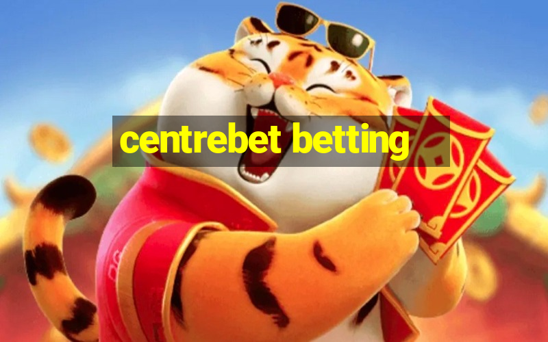 centrebet betting