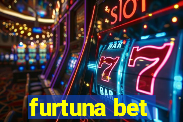 furtuna bet