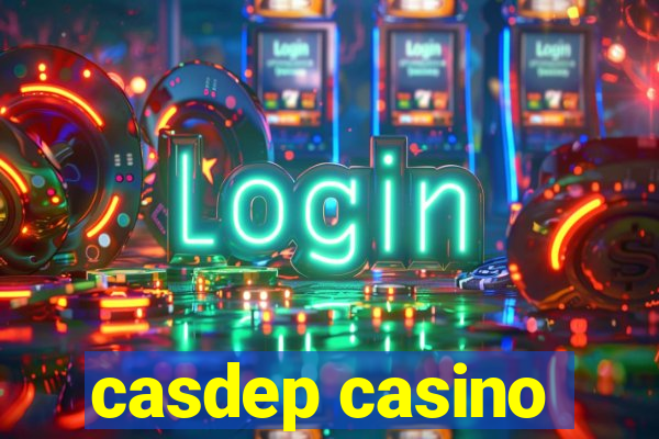 casdep casino