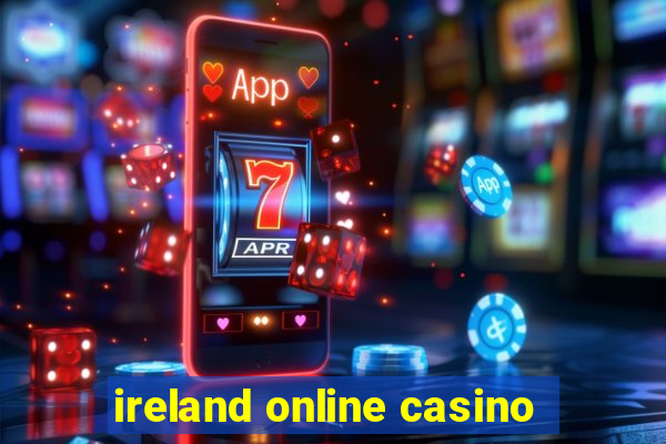 ireland online casino