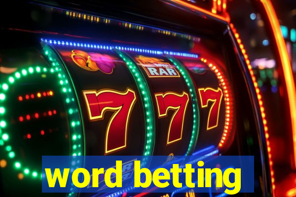 word betting