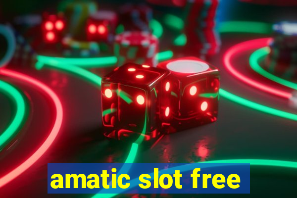 amatic slot free