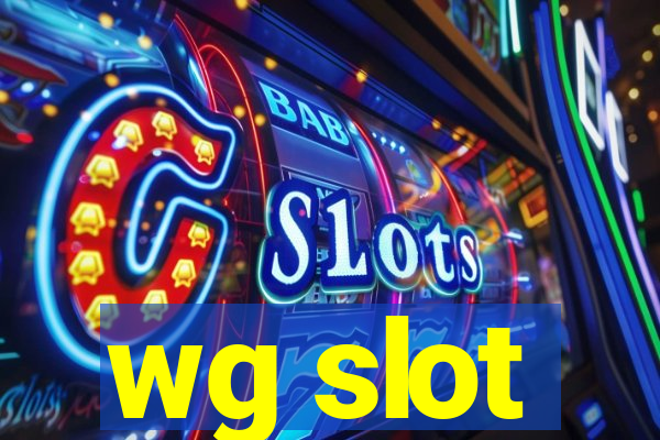 wg slot