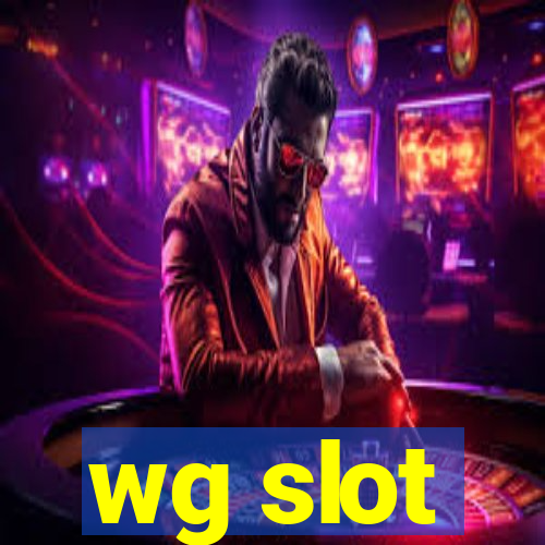 wg slot