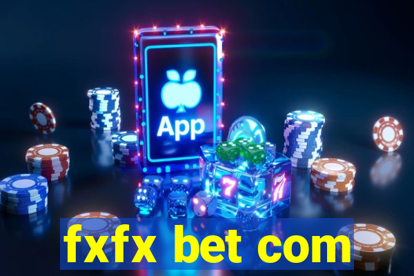 fxfx bet com