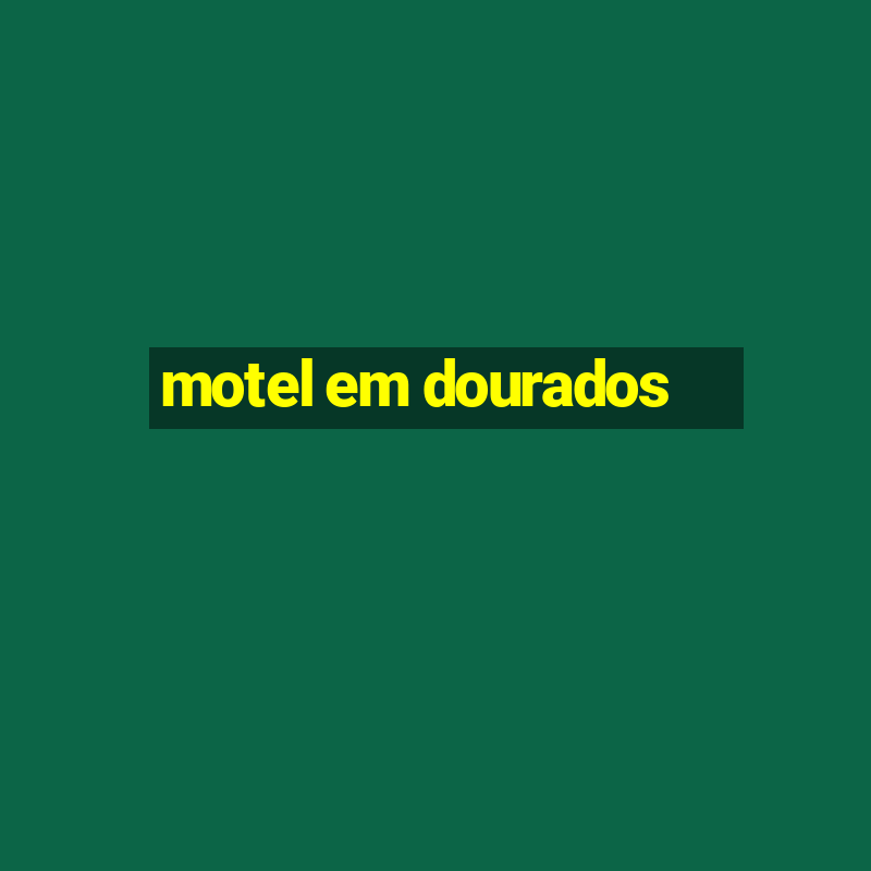 motel em dourados