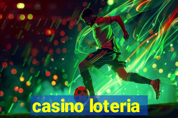 casino loteria