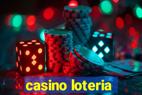 casino loteria