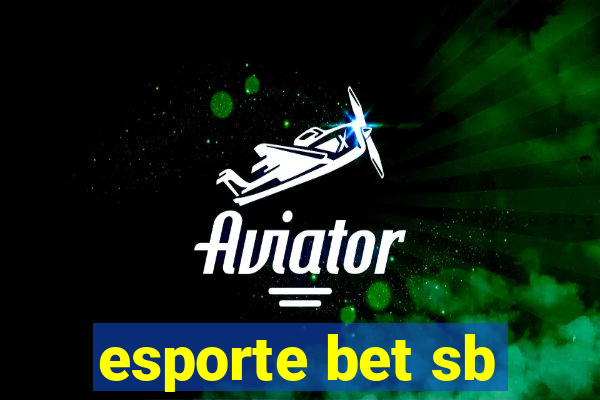 esporte bet sb