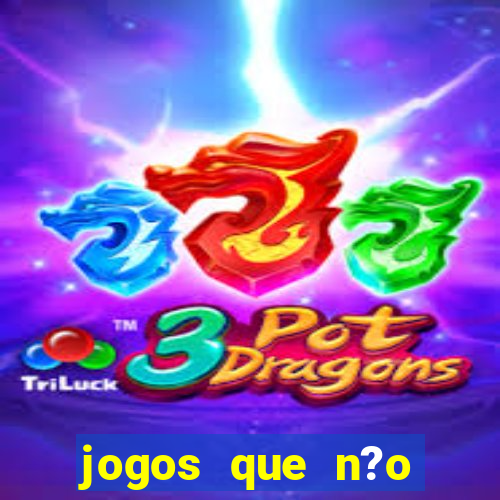 jogos que n?o precisa investir para ganhar dinheiro