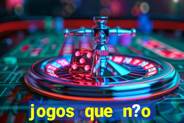 jogos que n?o precisa investir para ganhar dinheiro