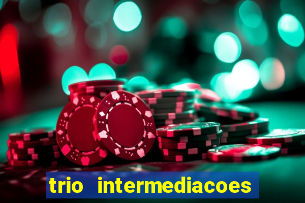 trio intermediacoes jogos online