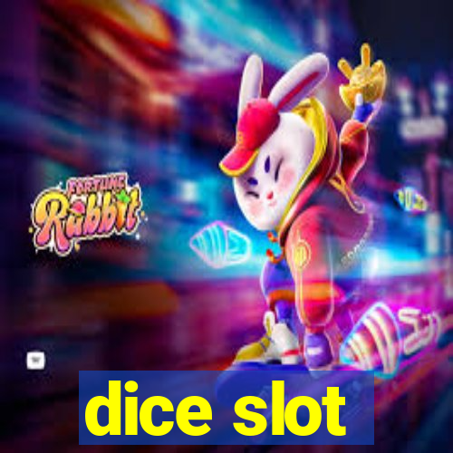 dice slot