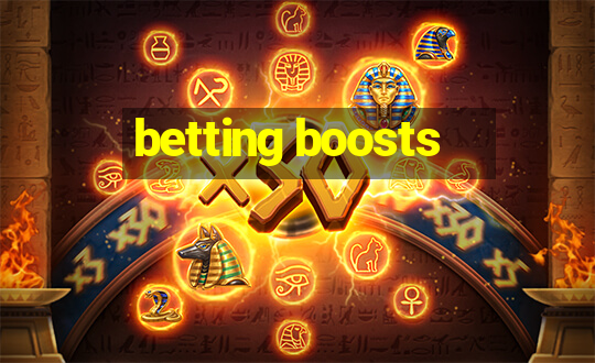 betting boosts