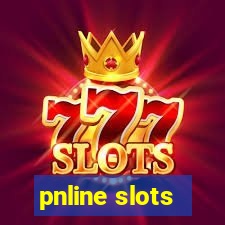 pnline slots