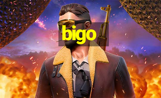 bigo