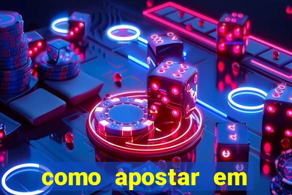 como apostar em jogos virtuais