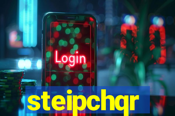 steipchqr