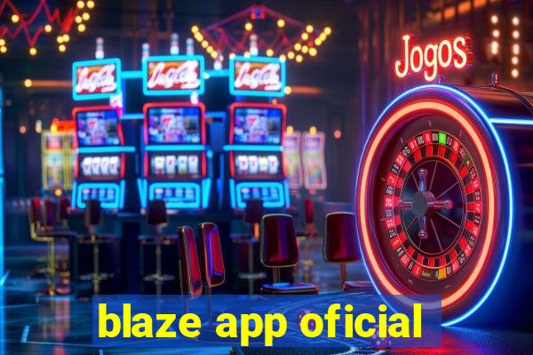 blaze app oficial