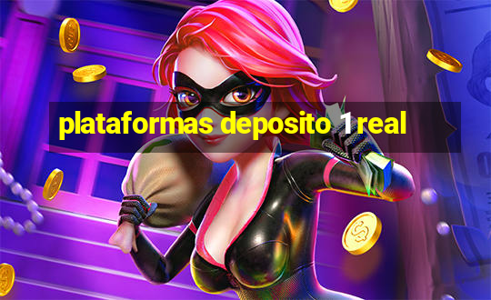 plataformas deposito 1 real