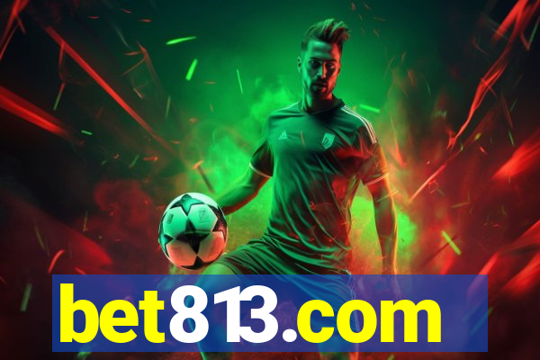 bet813.com