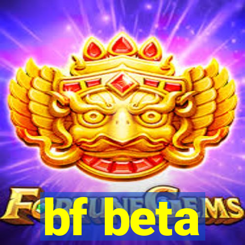 bf beta