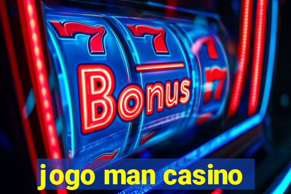 jogo man casino