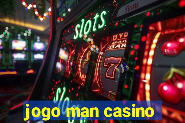 jogo man casino