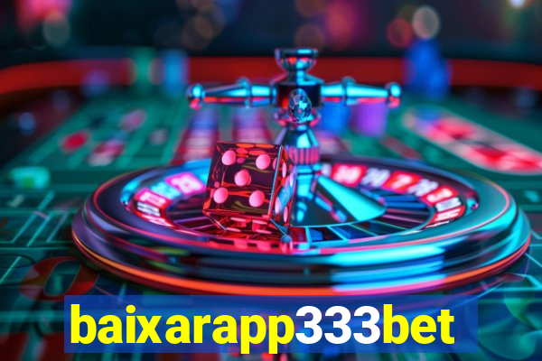 baixarapp333bet