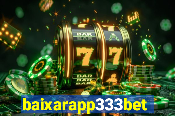 baixarapp333bet