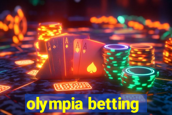 olympia betting