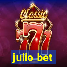 julio bet