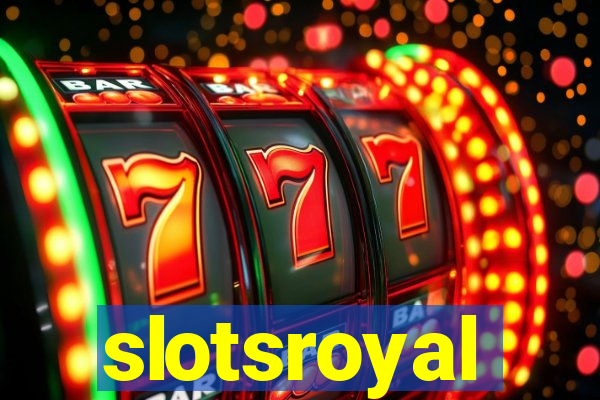 slotsroyal