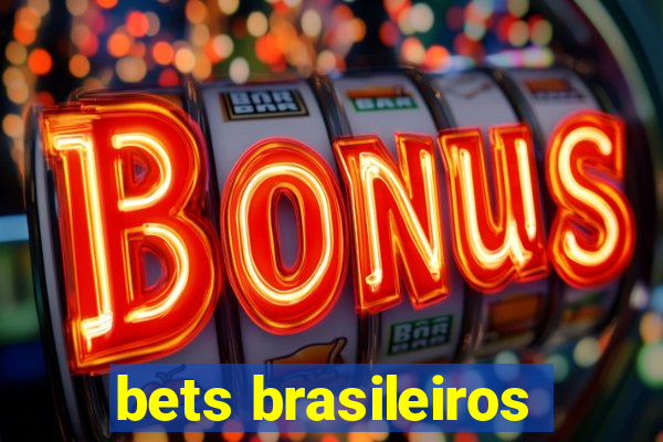 bets brasileiros