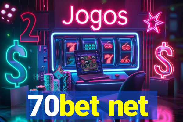 70bet net