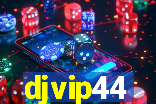 djvip44