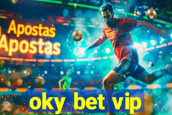 oky bet vip