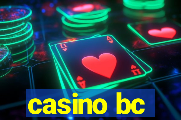 casino bc